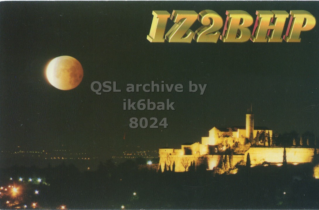 Front QSL card, of IZ2BHP to IK6BAK, January 10, 2015, CW mode. The QSL image contains the following objects: Nature, Night, Outdoors, Astronomy, Moon. And contains this text: IZ2BHP ik6bak 8024.