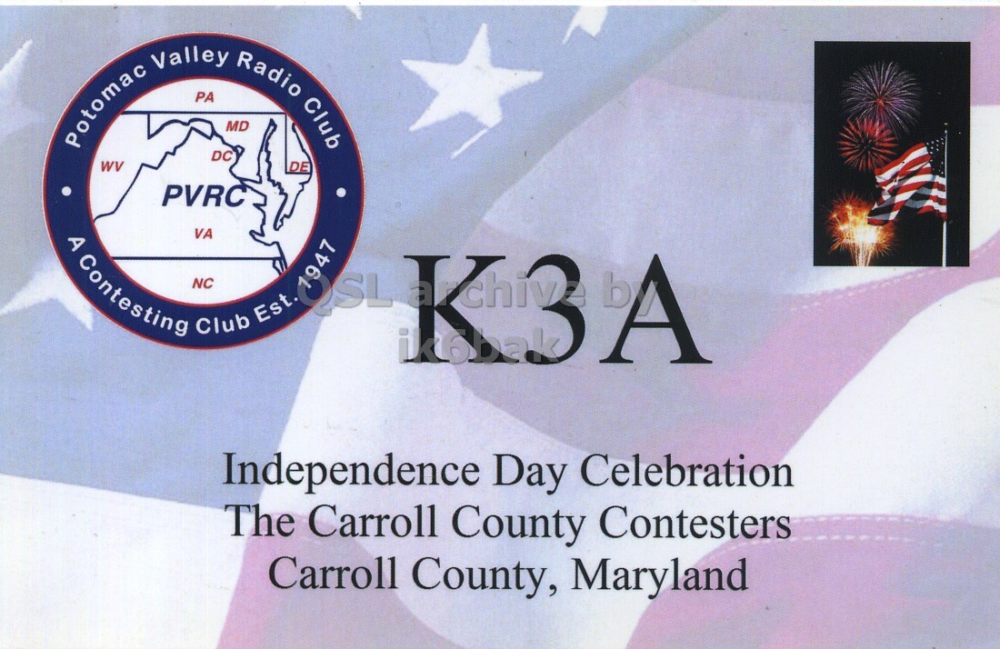 Front QSL card, of K3A to IK6CQC, July 4, 2008, SSB mode. The QSL image contains the following objects: Flag. And contains this text: Potomac Valley PA DC MD Radio DE Club A Contesting WV PVRC NC Club K3, A VA Independence Day Celebration The Carroll County Contesters Carroll County, Maryland Potomac Valley PA DC MD Radio DE Club A Contesting WV PVRC NC Club A VA Independence Day Celebration The Carroll County Contesters Carroll County, Maryland.