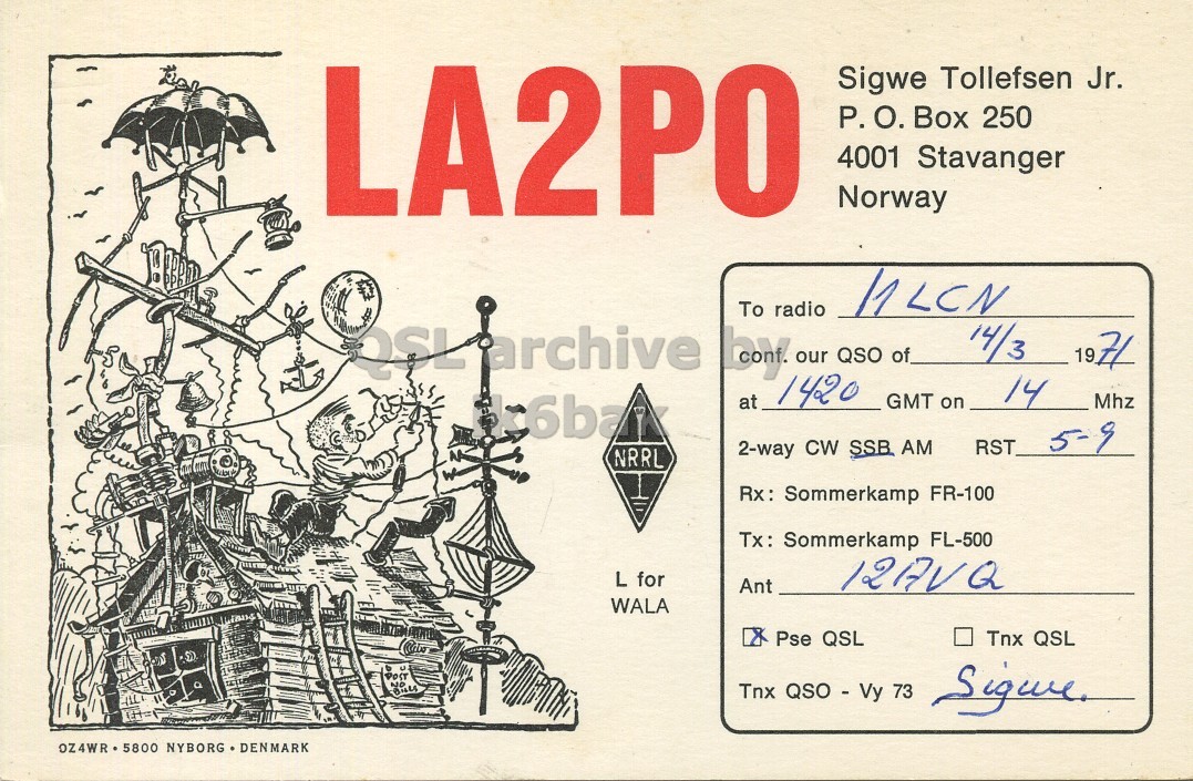Front QSL card, of LA2PO to I1LCN, March 14, 1971, PH mode. The QSL image contains the following objects: Person. And contains this text: LA2PO Sigwe Tollefsen Jr. P. О. Box 250 4001 Stavanger Norway To radio esLarchive by our QSO of 14/3 1971 1420 14 GMT on Mhz at RST 5-9 2-way CW SSB AM NRRL Rx: Sommerkamp FR-100 Tx: Sommerkamp FL-500 L for 12AVQ Ant WALA Pse QSL Tnx QSL Tnx QSO - Vy 73 OZ4WR 5800 NYBORG DENMARK LA2PO Sigwe Tollefsen Jr. P. Box 250 4001 Stavanger Norway To radio by our QSO of 14/3 1971 1420 14 GMT on Mhz at RST 5-9 2-way CW SSB AM NRRL Rx: Sommerkamp FR-100 Tx: Sommerkamp FL-500 L for 12AVQ Ant WALA Pse QSL Tnx QSL Tnx QSO - Vy 73 5800 NYBORG DENMARK.