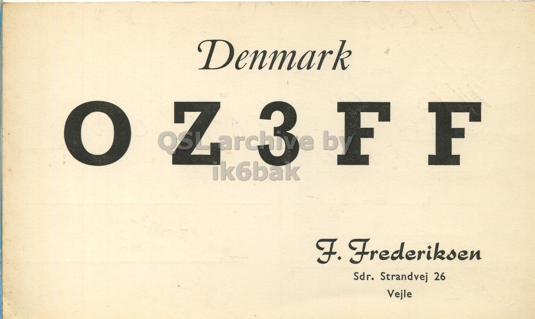 Front QSL card, of OZ3FF to I1LCN, January 11, 1963, PH mode. The QSL image contains the following objects: Number, Symbol, Book, Publication. And contains this text: Denmark Z 3 ik6bak by F F F. Frederiksen Sdr. Strandvej 26 Vejle Denmark Z 3 ik6bak by F F F. Frederiksen Sdr. Strandvej 26 Vejle.