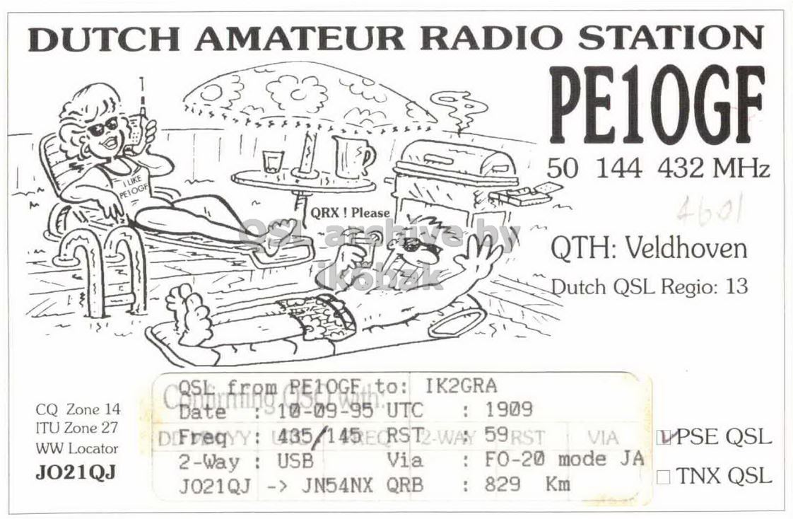 Front QSL card, of PE1OGF to IK2GRA, September 10, 1995, SSB mode. The QSL image contains the following objects: Baby, Person, Face. And contains this text: DUTCH AMATEUR RADIO STATION PE10GF 50 144 432 MHz LIKE QRX 1 Please 4601 QTH: Veldhoven Dutch QSL Regio: 13 to: IK2GRA QSL from CQ Zone 14 10-09-95 'UTC : : 1909 ITU Zone 27 VIA ww Locator : : FO-20 mode JA 2-Way : USB Via JO21QJ TNX QSL : 829 Km J021QJ -> JN54NX QRB DUTCH AMATEUR RADIO STATION PE10GF 50 144 432 MHz LIKE QRX Please 4601 by QTH: Veldhoven Dutch QSL Regio: 13 to: IK2GRA QSL from CQ Zone 14 Date 10-09-95 'UTC : : 1909 ITU Zone 27 59RST VIA QSL ww Locator : mode JA 2-Way : USB Via JO21QJ TNX QSL : 829 Km J021QJ -> JN54NX QRB.