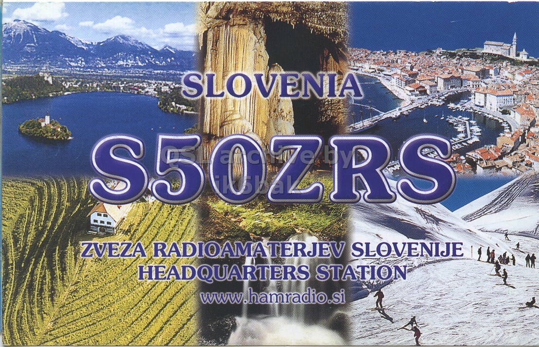 Front QSL card, of S50ZRS to IK6CQC, July 11, 2009, SSB mode. The QSL image contains the following objects: Advertisement, Poster, Outdoors, Nature, Scenery. And contains this text: SLOVENIA S5 OZRS ZVEZA RADIOAMATERJEV SLOVENIJE HEADQUARTERS STATION www.hamradio.si SLOVENIA S5 OZRS ZVEZA RADIOAMATERJEV SLOVENIJE HEADQUARTERS STATION www.hamradio.si.