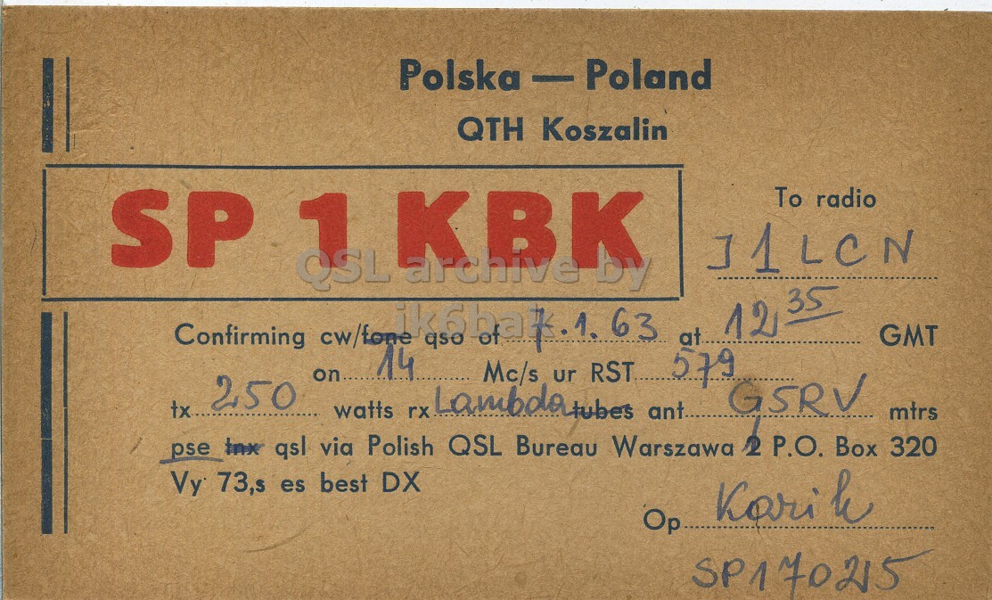 Front QSL card, of SP1KBK to I1LCN, January 7, 1963, PH mode. The QSL image contains the following objects: Book. And contains this text: QTH Koszalin SP 1 KBK archive by To radio J1LCN 35 Confirming cw/fone ikebat qso 1. 63 12 GMT 14 on... Mc/s RST 579 at 250 watts rx LambdaLubes ur ant.. GSRV tx... mtrs pse tnx qsl via Polish QSL Bureau Warszawa 2 P.O. Box 320 Vy 73,s es best DX Kori k Op SP170215 Poland QTH Koszalin SP 1 KBK archive by To radio J1LCN 35 Confirming cw/fone qso 1. 63 12 GMT 14 on... Mc/s RST 579 at 250 watts rx ur GSRV tx... mtrs pse tnx qsl via Polish QSL Bureau Warszawa 2 P.O. Box 320 Vy 73,s es best DX Kori k Op SP170215.