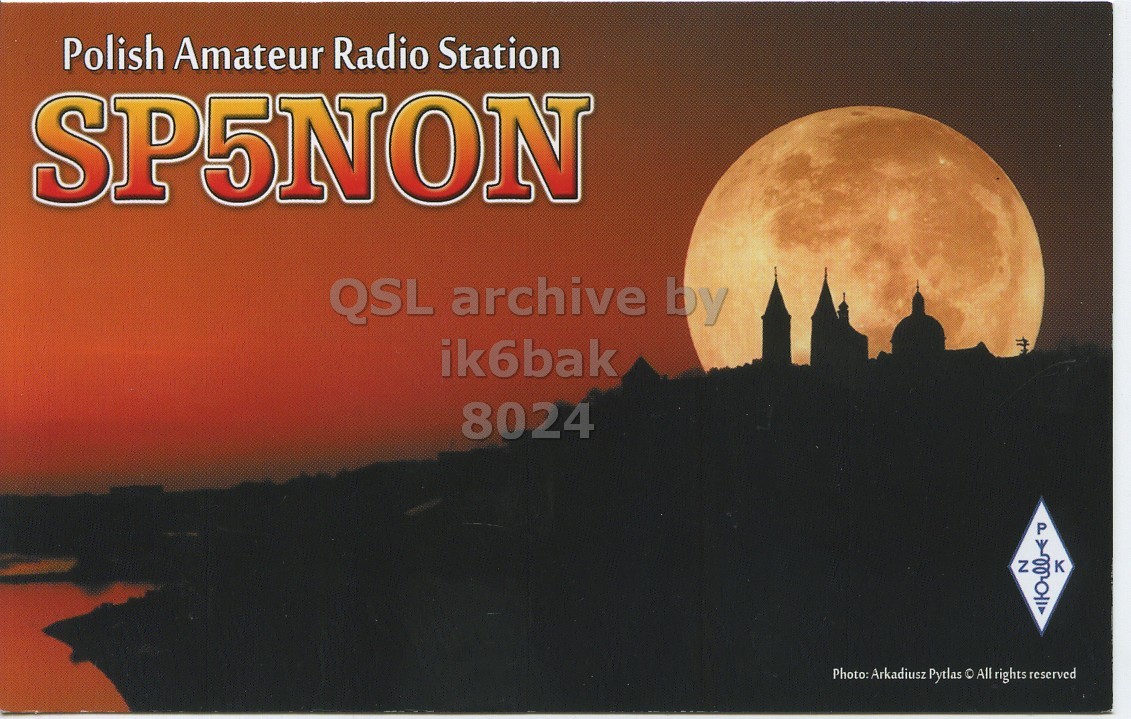 Front QSL card, of SP5NON to IK6BAK, March 15, 2018, FT8 mode. The QSL image contains the following objects: Nature, Night, Outdoors, Astronomy, Moon. And contains this text: Polish Amateur Radio Station SP5NON ik6bak 8024 P Z Photo: Arkadiusz Pytlas © All rights reserved.