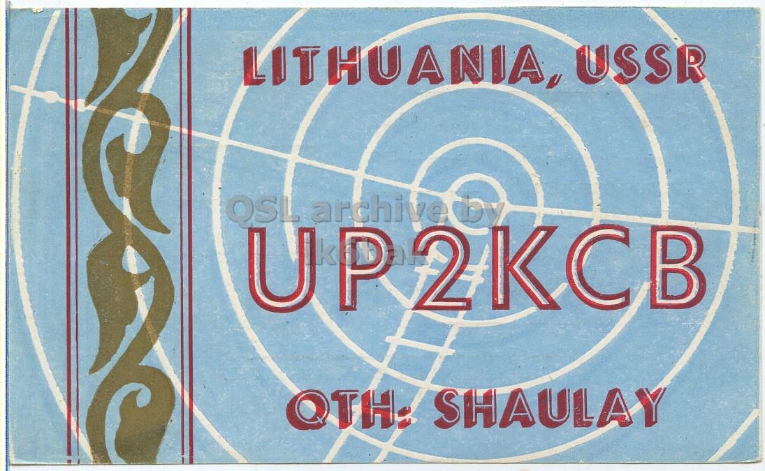 Front QSL card, of UP2KCB to I1LCN, January 9, 1963, PH mode. And contains this text: LITHUANIA, USSR QSL archive.by UP2KCB OTH: SHAULAY LITHUANIA, USSR QSL archive.by UP2KCB OTH: SHAULAY.