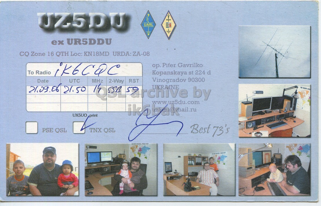 Right QSL card, of UZ5DU to IK6CQC, September 21, 2006, SSB mode. The QSL image contains the following objects: Table, Adult, Male, Man, Person. And contains this text: UZ5DU UARL ex UR5DDU CQ Zone 16 QTH Loc: KN18MD URDA: ZA-08 op. Pifer Gavrilko To Radio Kopanskaya st 224 d 21.09.06 Date 21. UTC 50 MHz 2-Way RST UKRAINE Vinogradov by 90300 UX5UO print PSE QSL TNX QSL www. Best 73's UZ5DU UARL ex UR5DDU CQ Zone 16 QTH Loc: KN18MD URDA: ZA-08 Pifer Gavrilko To Radio Kopanskaya st 224 d 21.09.06 Date UTC 50 MHz 2-Way RST UKRAINE Vinogradov by 90300 THE UX5UO print PSE QSL TNX QSL www. Best 73's uz5du.com.
