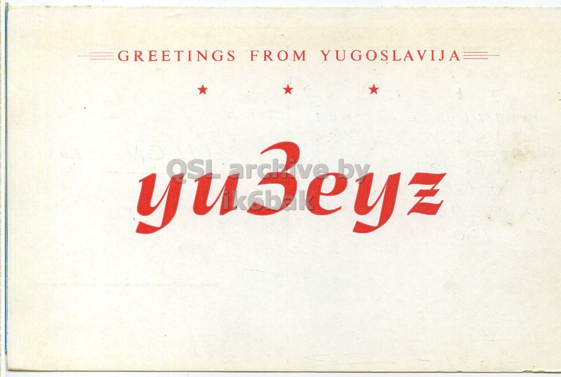 Front QSL card, of YU3EYZ to I1LCN, August 14, 1965, PH mode. The QSL image contains the following objects: Envelope, Mail. And contains this text: GREETINGS FROM YUGOSLAVIJA GREETINGS FROM YUGOSLAVIJA by.
