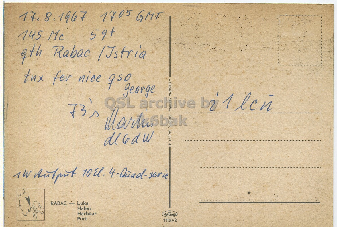 Right QSL card, of YU7LBJ to I1LCN, August 17, 1967, PH mode. The QSL image contains the following objects: Envelope, Mail, Postcard. And contains this text: 17. 8.1967 1705 GMT 145 Mc 9th Rabac /Jstria tnx fev nice 950 george 1 by 73's Hafen Harbour Port 1100/2 17. 8.1967 1705 GMT 145 Mc 9th Rabac tnx nice george QSL archive 1 by 73's A 10El. 4-Quad-serie Hafen Harbour Port 1100/2.